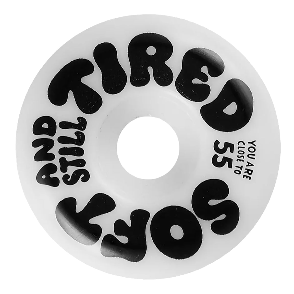 TIRED - RUEDAS SOFT AND STILL 55MM